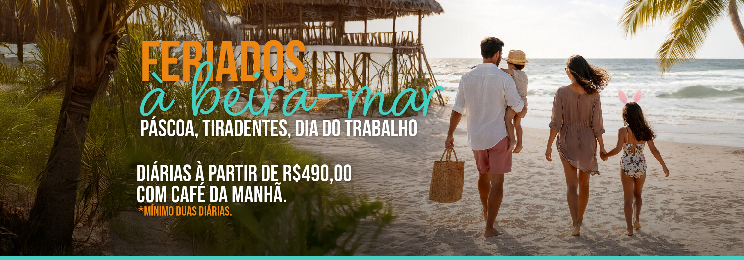 FÉRIAS À BEIRA MAR – Feriado Especial